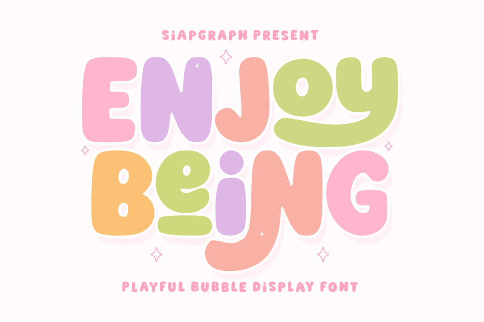 Enjoy Being Font