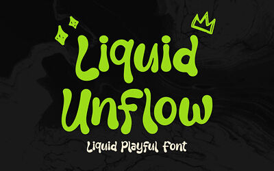Liquid Unflow Font