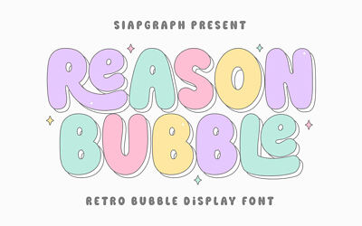 Reason Bubble Font