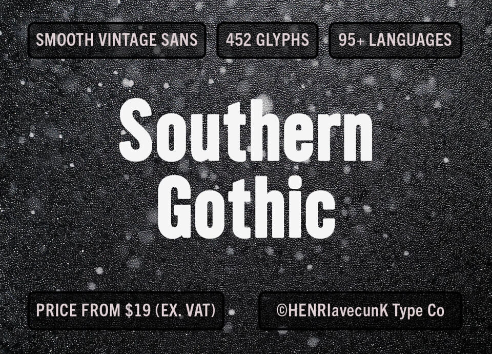 Southern Gothic Font