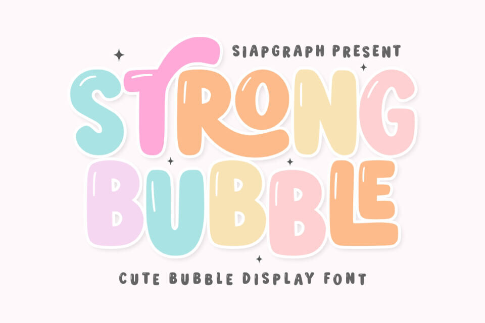 Strong Bubble Font