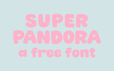 Super Pandora Font