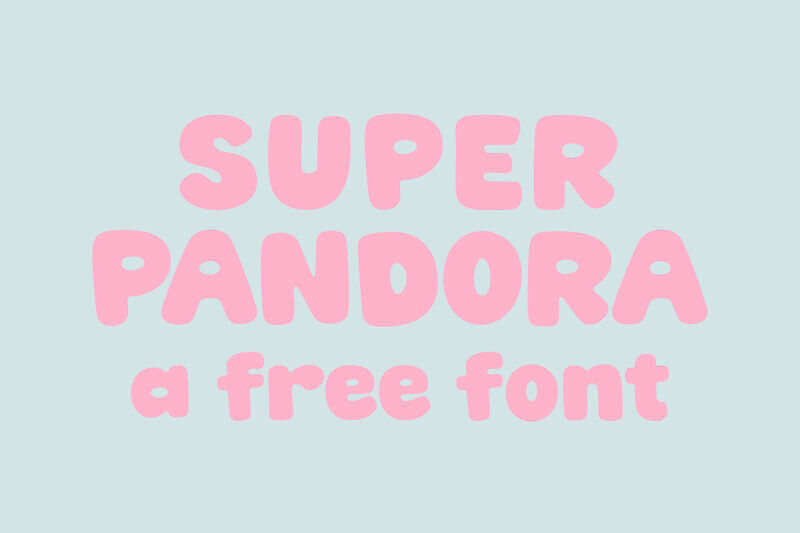 Super Pandora Font
