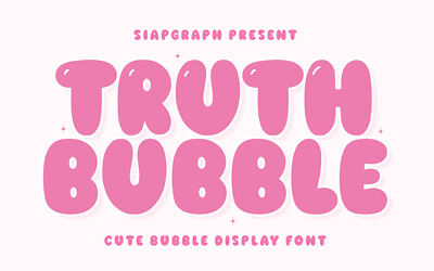 Truth Bubble Font