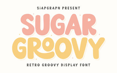 Sugar Groovy Font