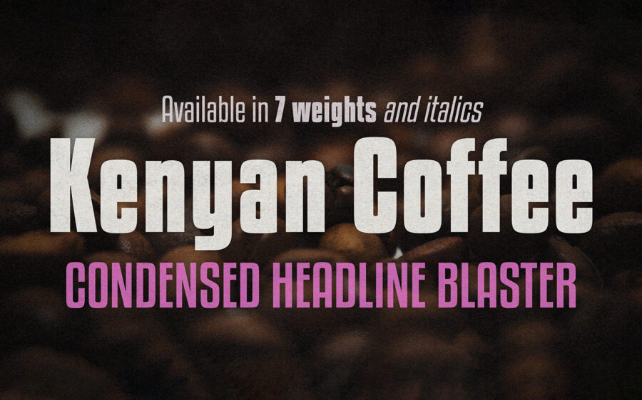 Kenyan Coffee Font Family