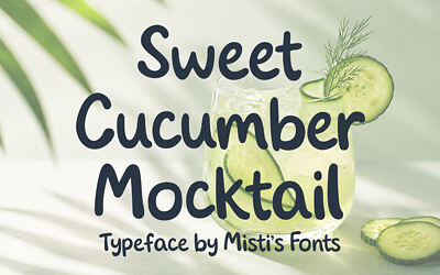 Sweet Cucumber Mocktail Font
