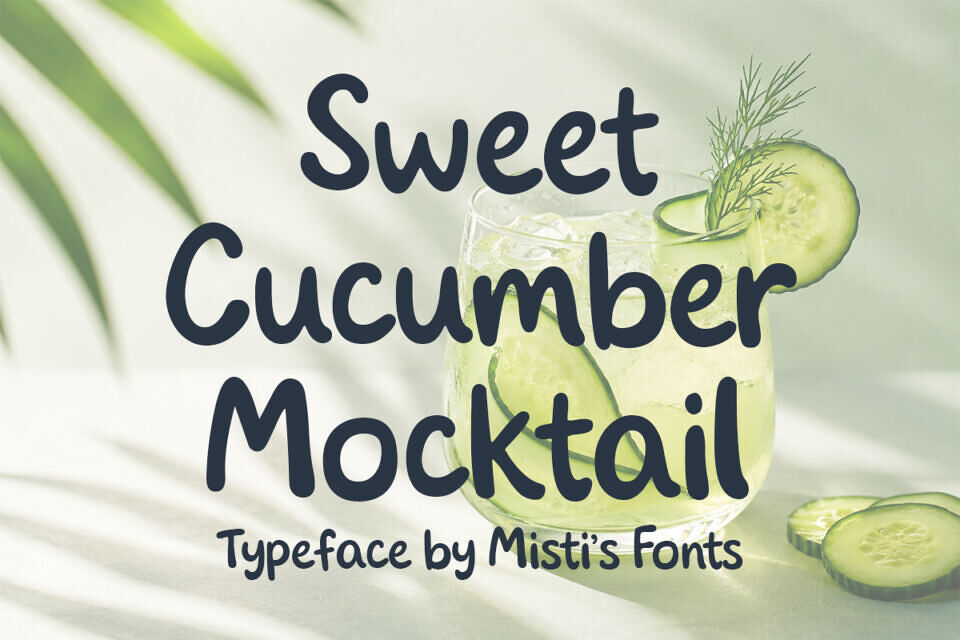 Sweet Cucumber Mocktail Font