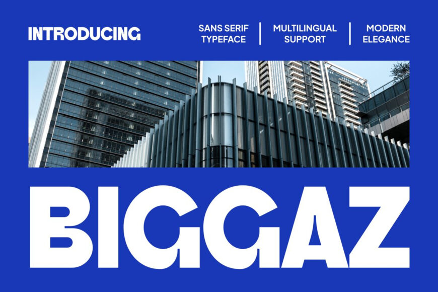 Biggaz Font