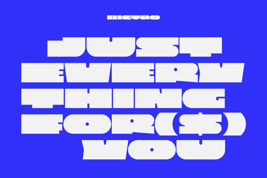 Bigtro Font