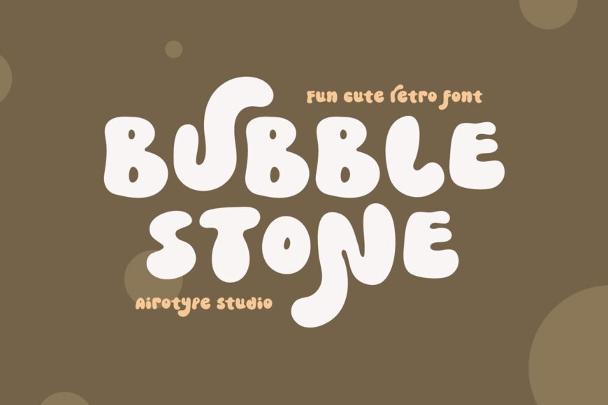Bubble Stone Font