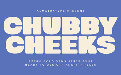 Chubby Cheeks Font