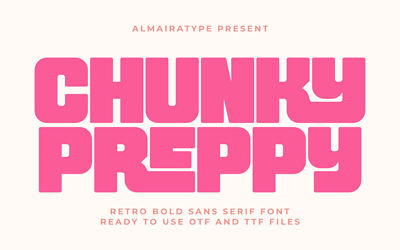 Chunky Preppy Font