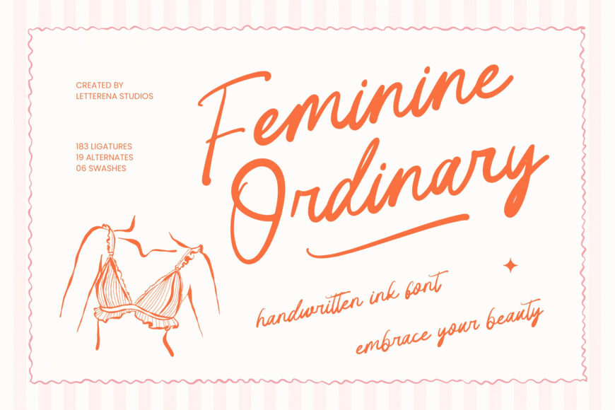 Feminine Ordinary Font