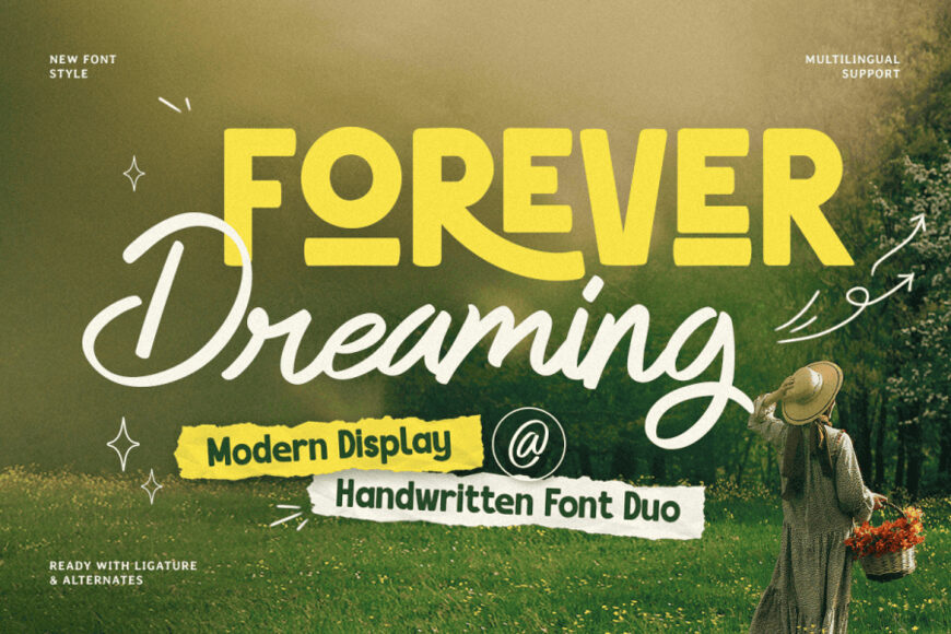 Forever Dreaming Font Duo