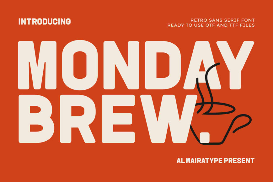 Monday Brew Font