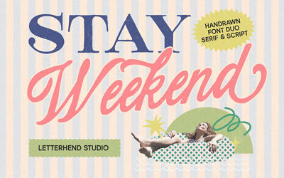 Stay Weekend Font Duo