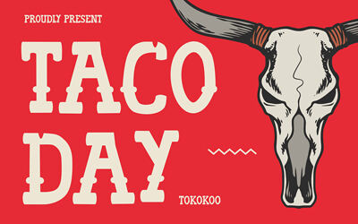 Tacoday Font