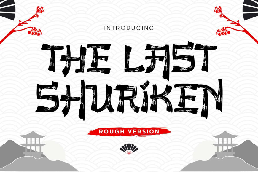 The Last Shuriken Rough Font