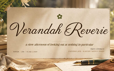 Verandah Reverie Font