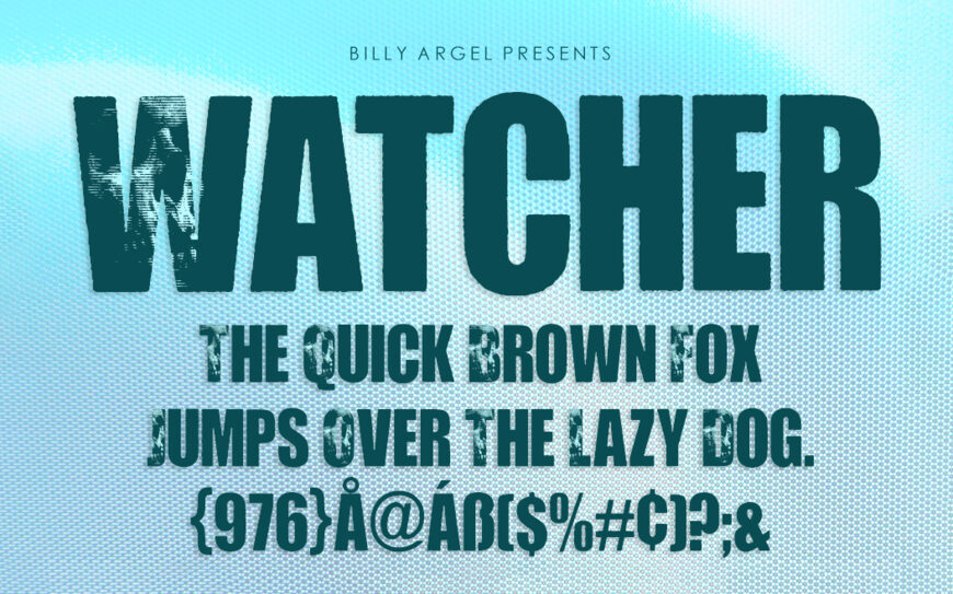 Watcher Font