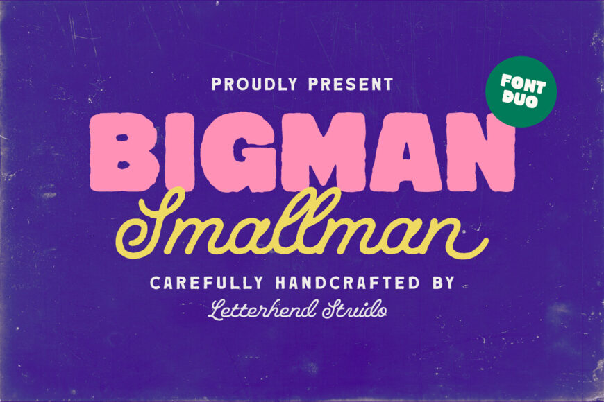 Bigman Smallman Font Duo
