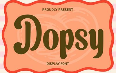 Dopsy Font