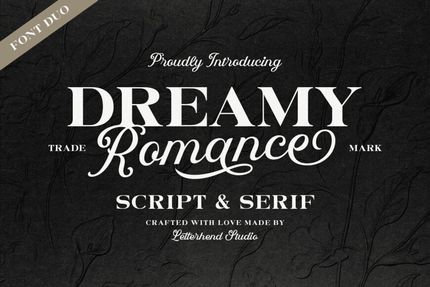 Dreamy Romance Font Duo