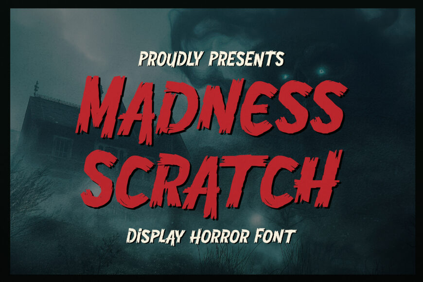 Madness Scratch Font