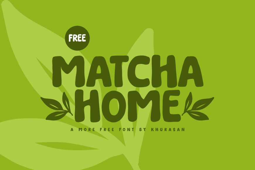 Matcha Home Font