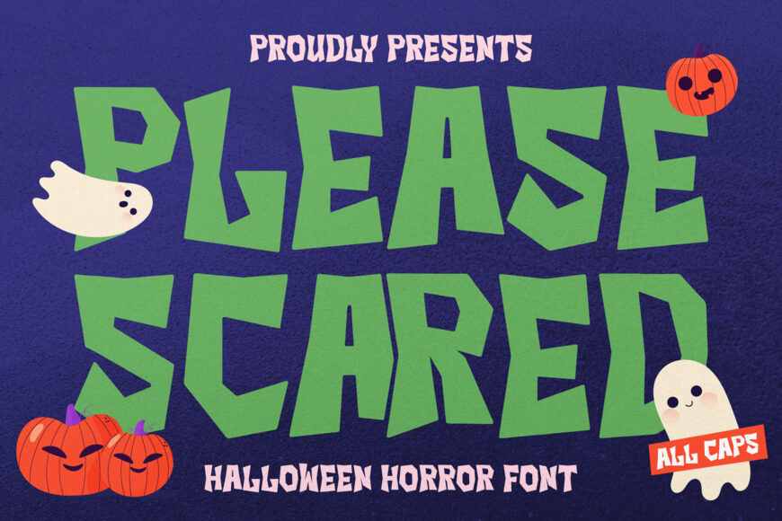 Please Scared Font