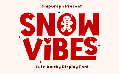 Snow Vibes Font