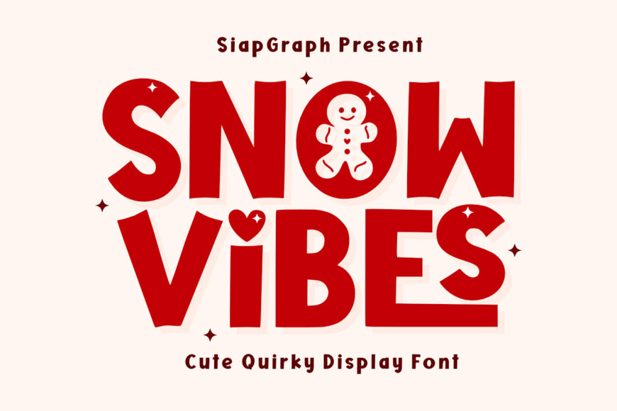 Snow Vibes Font