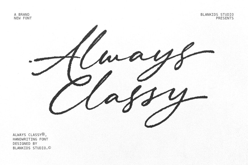 Always Classy Font