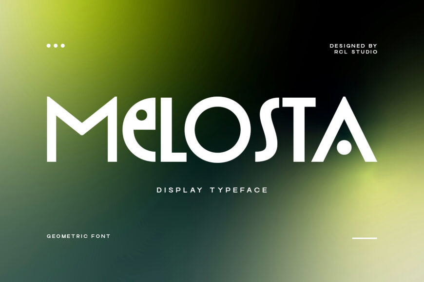 Melosta Font