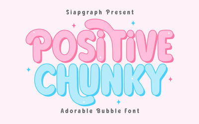 Positive Chunky Font