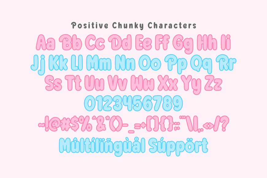 Positive Chunky Font