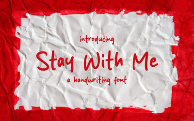 Stay With Me Font
