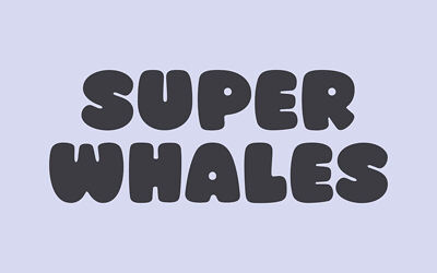 Super Whales Font